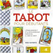 Le Tarot pour Dbutants - Meg Hayertz