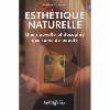 Esthtique naturelle - 2 Tomes - Simonne De Rutter