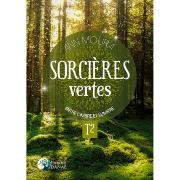 Sorcires Vertes - Tome 2 - Ann Moura