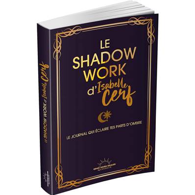 Le Shadow Work d'Isabelle Cerf