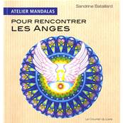 Atelier Mandalas pour Rencontrer les Anges - Sandrine Bataillard
