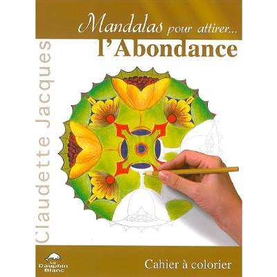 Mandalas pour attirer l'abondance