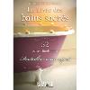 Le Livre Des Bains Sacrs - Dr Paulette Kouffman Sherman