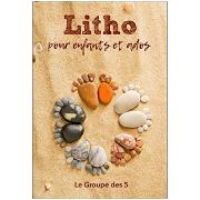 Litho pour Enfants et Ados - Le Groupe des 5