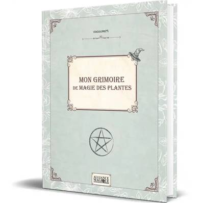 Mon Grimoire de Magie des Plantes - Coconvert