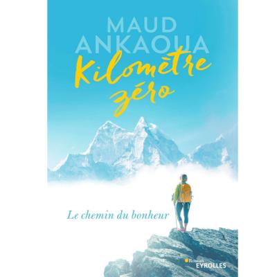 Kilomètre 0 - Maud Ankaoua