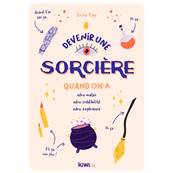 Devenir une Sorcière - Emilia Rage