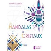 Les Mandalas de Cristaux - Ethan Lazzerini