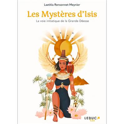 Les Mystères d'Isis - Laetitia Rensonnet-Meynier