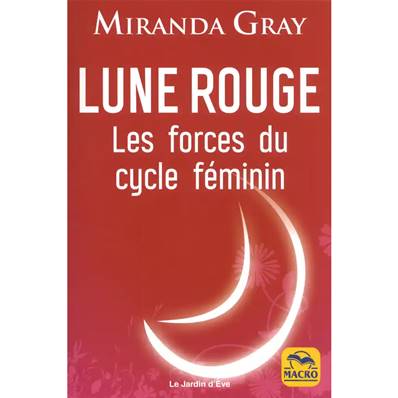 Lune Rouge - Miranda Gray