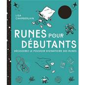 Runes pour Débutants - Lisa Chamberlain