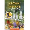 Aromathrapie - Les essences pour le Bien-tre psychologique