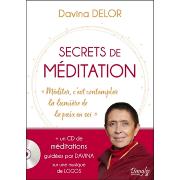 Secrets de Mditation - Livre + CD - Davina Delor