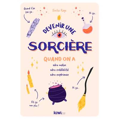 Devenir une Sorcière - Emilia Rage