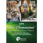 Néo-Chamanisme - Lupa