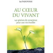 Au Coeur du Vivant - Is Padovani