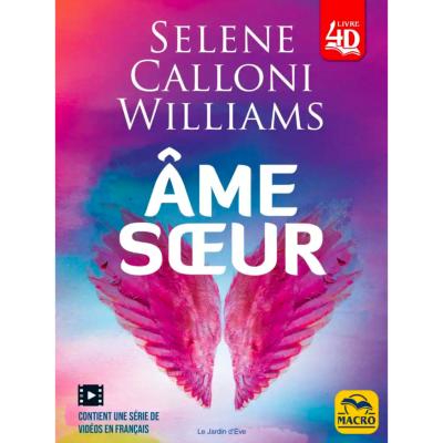 Ame Soeur - Sélène Calloni Williams