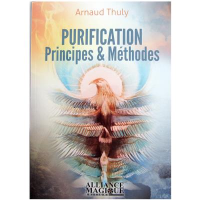 Purification - Principes et Méthodes - Arnaud Thuly