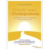 Grandir avec l'Ennagramme - Olivia Varin-Bernier