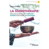 La Sonothérapie - Galya Ortega