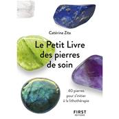 Le Petit Livre des Pierres de Soin - Catérina Zita