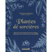 Plantes de Sorcires - Clmentine Desfemmes