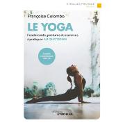 Le Yoga - Françoise Colombo