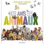 Nos Amis les Animaux - Matthieu Ricard - Jason Gruhl