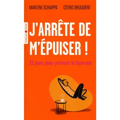 J'Arrête de m'épuiser - Marlène Schiappa Cédric Bruguière