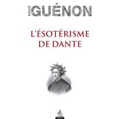 L'Esotérisme de Dante - René Guénon