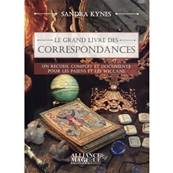 Le Grand Livre des Correspondances - Sandra Kynes