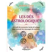 Les Dés Astrologiques - Holistic Zaza - Livre + Jeu