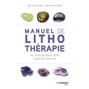 Manuel de Lithothérapie - Michael Gienger