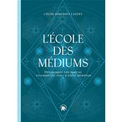 L'Ecole des Médiums - Céline Simonnet Lafont