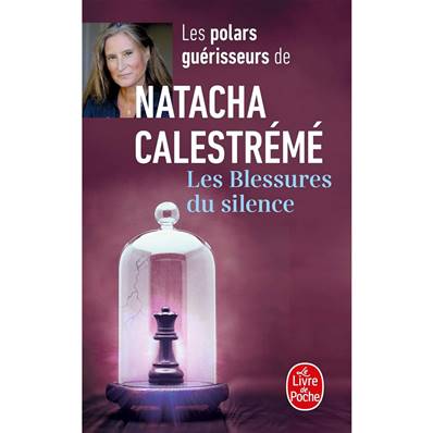 Les Blessures du Silence - Natacha Calestrémé