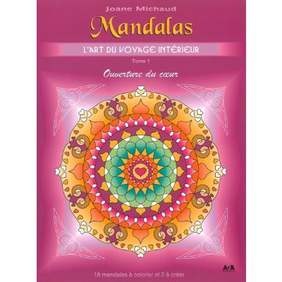 Mandalas L'art du Voyage Intérieur T1