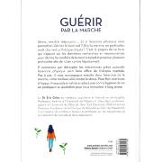 Guérir par la Marche - Eric Griez