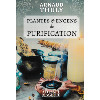 Plantes & Encens de Purification - Arnaud Thuly