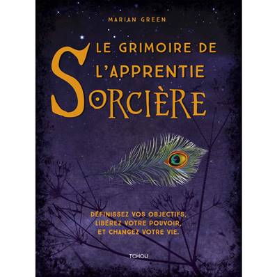 Le Grimoire de l'Apprentie Sorcière - Marian Green