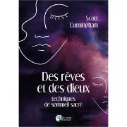 Des Rves et des Dieux - Scott Cunningham