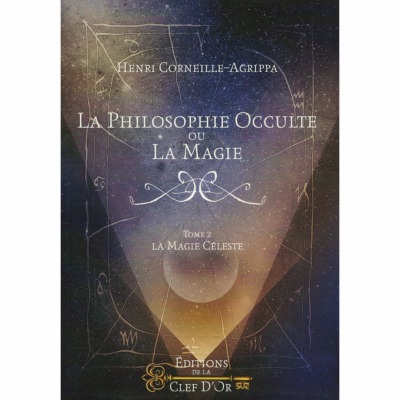 La Philosophie Occulte ou la Magie T2
