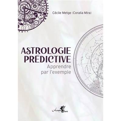 Astrologie Prédictive - Cécile Metge