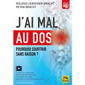 J'ai Mal au Dos - Roland Liebscher-Bracht, Petra Bracht