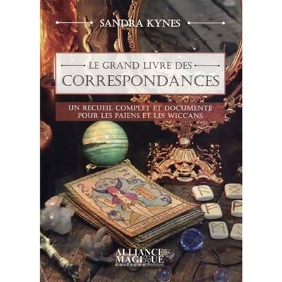 Le Grand Livre des Correspondances - Sandra Kynes