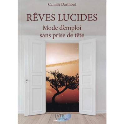 Rêves Lucides - Camille Darthout