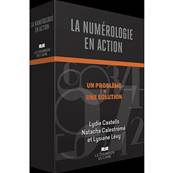 La Numérologie en Action - 44 Cartes - Lydie Castells, Natacha Calestrémé