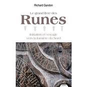 Le Grand Livre des Runes - Richard Gandon