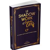 Le Shadow Work d'Isabelle Cerf