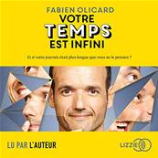 Votre Temps est Infini - Fabien Olicard