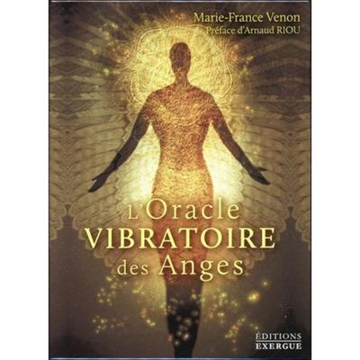 L'Oracle Vibratoire des Anges - Marie-France Venon
